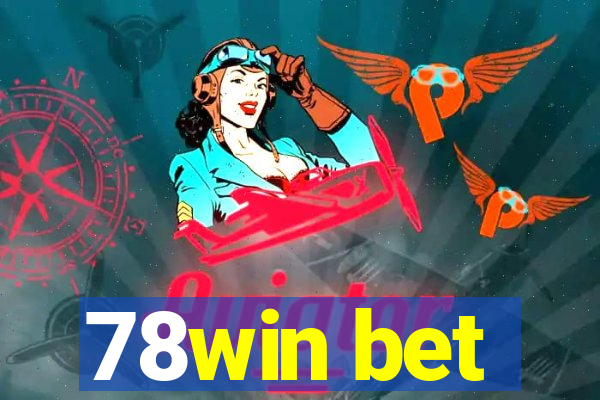 78win bet